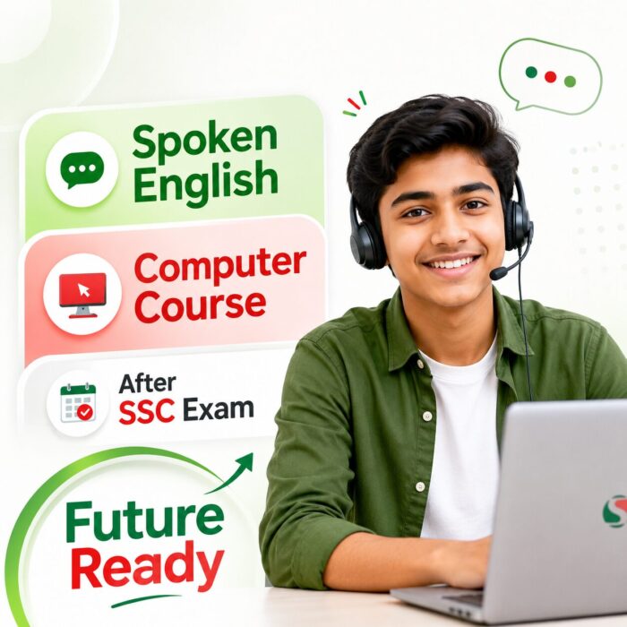 1. Future ready - Spoken English & Computer Course after SSC Exam